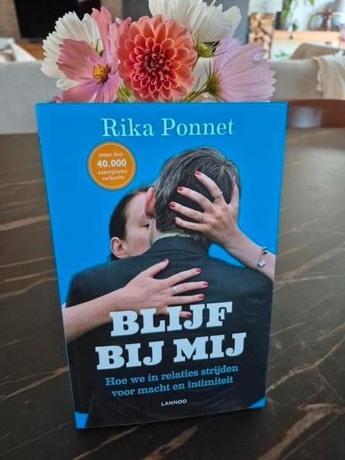 Rika Ponnet - Blijf bij mij, Boeken, Psychologie, Nieuw, Ophalen of Verzenden