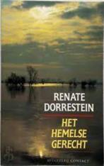 Het hemelse gerecht|Renate Dorrestein 9025468918, Boeken, Romans, Ophalen of Verzenden, Zo goed als nieuw, Nederland, Zie beschrijving