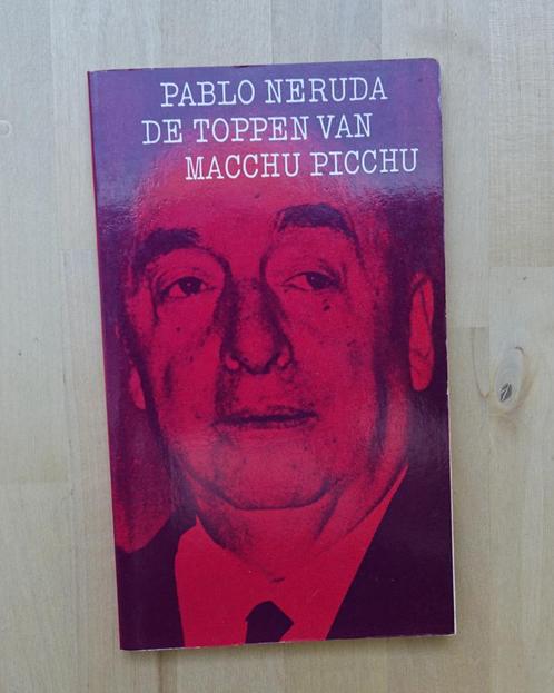 De toppen van Macchu Picchu - Pablo Neruda (1980), Livres, Poèmes & Poésie, Utilisé, Enlèvement