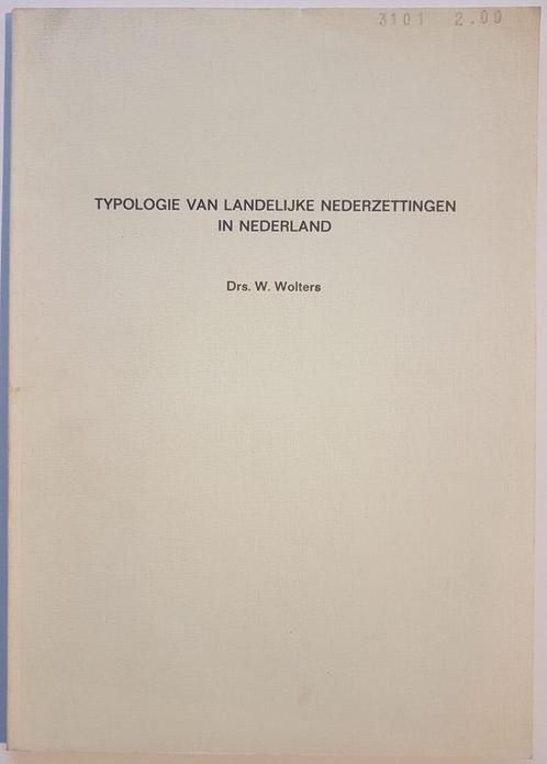 Typologie van landelijke nederzettingen in Nederland, Livres, Histoire mondiale, Comme neuf, Europe, 20e siècle ou après, Enlèvement ou Envoi