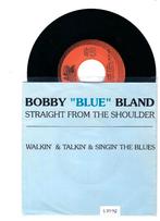 Bobby "Blue" Bland* – Straight From The Shoulder, 7 inch, Single, Ophalen of Verzenden, Zo goed als nieuw