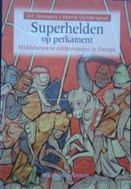 Superhelden op perkament. Middeleeuwse ridderromans in Europ, Ophalen of Verzenden