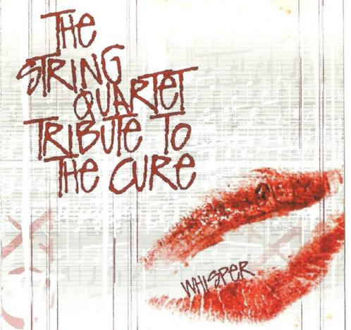 VARIOUS  WHISPER THE STRING QUARTET TRIBUTE TO THE CURE, CD & DVD, CD | Compilations, Comme neuf, Classique, Envoi