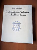Geschiedenis onzer academiën van Beeldende Kunst, Ophalen of Verzenden, Zo goed als nieuw