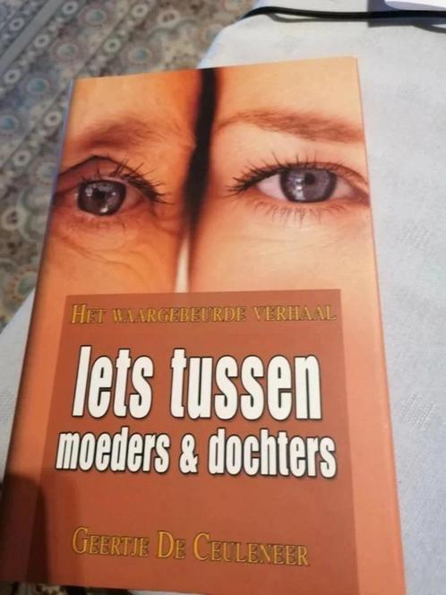 Het waargebeurde verhaal : Iets tussen moeders en dochters, Livres, Livres Autre, Comme neuf, Envoi