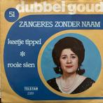 Vinyl 7” - de zangeres zonder naam - keetje tippel, Cd's en Dvd's, Vinyl | Nederlandstalig, Ophalen of Verzenden, Zo goed als nieuw