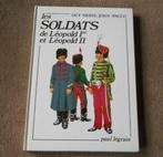 Les soldats de Léopold I er et Léopold II, Boeken, Ophalen of Verzenden, Gelezen