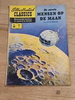 Illustrated Classics - De eerste mensen op de maan - 1959, Boeken, Stripverhalen, Wells, Eén stripboek, Ophalen, Gelezen