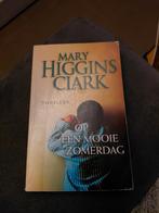 Op een mooie zomerdag, Ophalen of Verzenden, Gelezen, Mary Higgins Clark