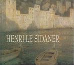 Henri Le Sidaner  1   1862 - 1939   Monografie, Verzenden, Nieuw, Schilder- en Tekenkunst