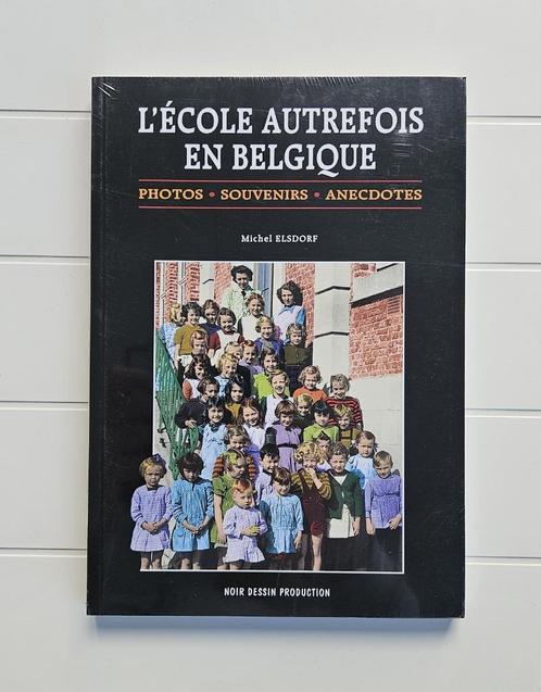 De school die vroeger in België was, Boeken, Geschiedenis | Nationaal, Nieuw, Ophalen of Verzenden