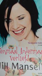Jill Mansell - Eenmaal andermaal verliefd, Ophalen, Zo goed als nieuw, Jill Mansell