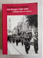 Het Brugse 1940-1945 Collaboratie en Verzet, Boeken, Oorlog en Militair, Jos Rondas & Kurt Ravyts, Ophalen of Verzenden, Overige onderwerpen