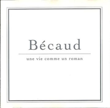 CD- Bécaud – Une Vie Comme Un Roman beschikbaar voor biedingen