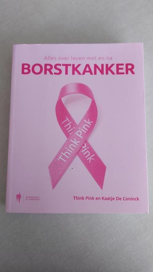 Kaatje De Coninck: Alles over leven met en na borstkanker, Boeken, Gezondheid, Dieet en Voeding, Zo goed als nieuw, Ziekte en Allergie
