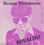 Bennie Vloedmans – Rinaldo / Een piraat die gaat niet lopen, Cd's en Dvd's, Gebruikt, 7 inch, Single, Ophalen of Verzenden