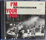 cd I'm Your Fan - The Songs of Leonard Cohen, Utilisé, Enlèvement ou Envoi, 1980 à 2000
