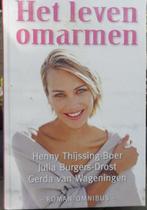 Het leven omarmen, roman omnibus, Ophalen of Verzenden, Zo goed als nieuw