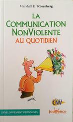 La communication non violente au quotidien : M.B. Rosenberg, Ophalen of Verzenden, Gelezen, Sociale psychologie, Marshall B. Rosenberg