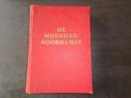 Oud kookboek in het Nederlands DE modern kookkunst, Boeken, Ophalen