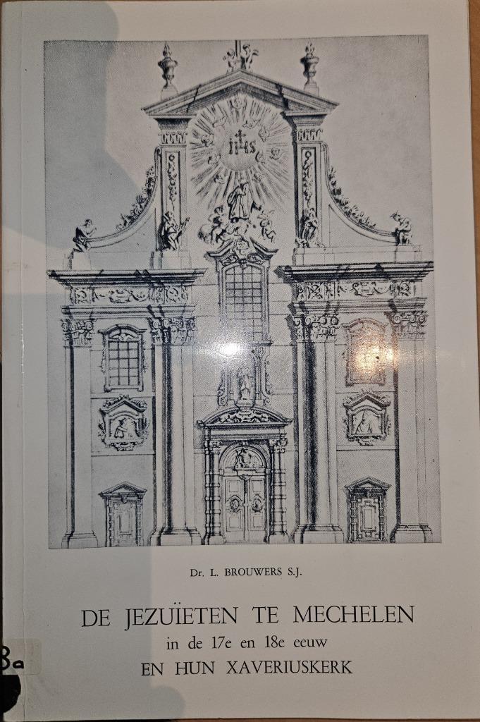 De jezuïeten te Mechelen in de 17e en 18e eeuw, Boeken, Kunst en Cultuur | Architectuur, Gelezen, Overige onderwerpen, Ophalen of Verzenden