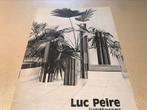 Luc Peire lichttorens 15pag, Boeken, Kunst en Cultuur | Beeldend, Ophalen of Verzenden, Zo goed als nieuw, Beeldhouwkunst