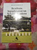 De Militaire begraafplaatsen van W.O. I, Enlèvement ou Envoi, Avant 1940, Comme neuf, Autres sujets/thèmes