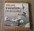 100 ans d' aviation en Belgique, Livres, Transport, Enlèvement ou Envoi, Utilisé, Avion