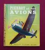 Pierrot et ses avions Un petit livre d'or N 25 de 1952, Une BD, Utilisé, Divers auteurs, Envoi