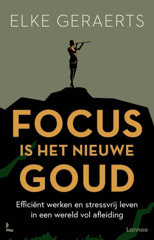 Focus is het nieuwe goud, Livres, Livres Autre, Comme neuf, Enlèvement