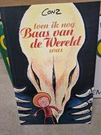 Toen ik nog baas van de wereld was – Conz (gesigneerd), Boeken, Stripverhalen, Eén stripboek, Ophalen of Verzenden, Zo goed als nieuw