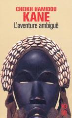 "L'aventure Ambiguë" de Cheikh Hamidou Kane (23), Livres, Enlèvement ou Envoi, Comme neuf