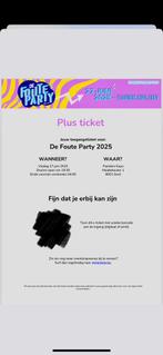 PLUS TICKET FOUTE PARTY 2025 GENT, Tickets en Kaartjes