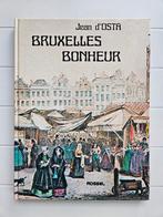Bruxelles bonheur - Jean d'Osta, Livres, Enlèvement ou Envoi, Utilisé, Jean d'Osta