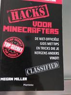 Morgan Miller - Hacks voor minecrafters, Comme neuf, Enlèvement ou Envoi, Morgan Miller