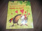 boek (hardcover) De mooiste verhalen van muis en egel, Enlèvement ou Envoi, Comme neuf