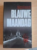 Thriller Blauwe maandag - nicci French, Ophalen of Verzenden, Zo goed als nieuw