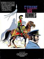 William Vance “C’étaient des hommes” – Curiosity Magazine, Ophalen, Eén stripboek, Vance William, Zo goed als nieuw