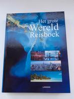Het Grote Wereldreisboek., Livres, Guides touristiques, Enlèvement ou Envoi, Neuf