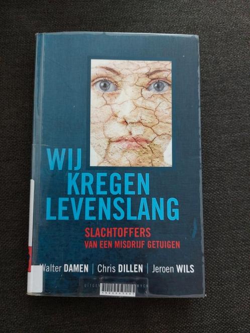 Walter Damen - Wij kregen levenslang, Boeken, Politiek en Maatschappij, Zo goed als nieuw, Ophalen of Verzenden
