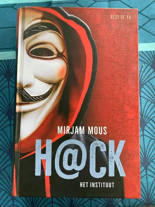 H@ck Het instituut Mirjam Mous, Boeken, Kinderboeken | Jeugd | 13 jaar en ouder, Zo goed als nieuw, Ophalen of Verzenden
