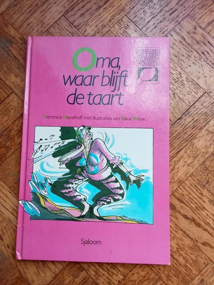 Oma waar blijft de taart ; Veronica Hazelhoff, Boeken, Kinderboeken | Jeugd | onder 10 jaar, Gelezen, Ophalen of Verzenden