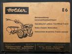 Instructieboekje Motoculteur/2-wielige traktor Holder E6, 19, Ophalen of Verzenden
