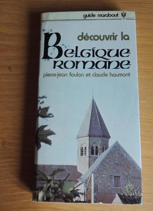 découvrir la Belgique Romane avec 5 itinéraires, Boeken, Kunst en Cultuur | Architectuur, Gelezen, Stijl of Stroming, Ophalen of Verzenden