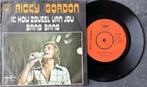 Ricky Gordon - ik hou zoveel van jou, Cd's en Dvd's, Ophalen of Verzenden, Zo goed als nieuw, Levenslied of Smartlap