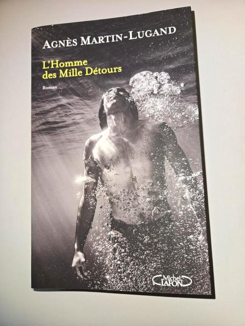 L'homme des mille détours ( Agnès Martin-Lugand)2023, Boeken, Literatuur, Zo goed als nieuw, Ophalen of Verzenden