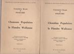 CHANSONS POPULAIRES de la FLANDRE WALLONNE - 2 volumes, Gelezen, Verzenden, Genre of Stijl, MAES et VAISIERE
