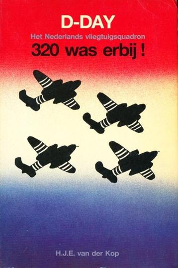 (a280) D Day, Nederlands vliegtuigsquadron 320 was erbij beschikbaar voor biedingen