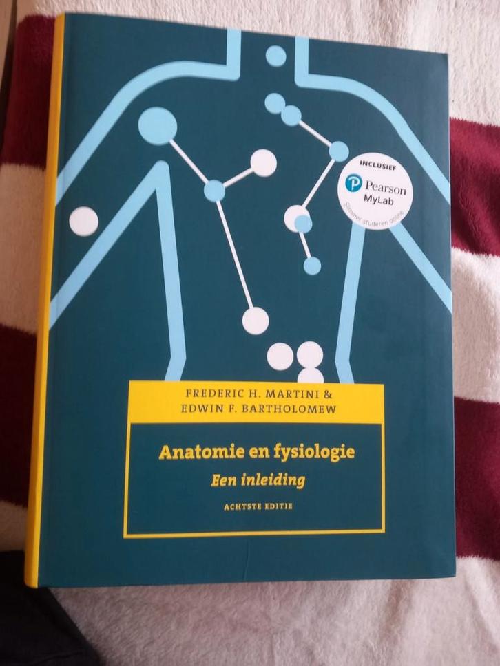 Anatomie en fysiologie, 8e editie met MyLab NL, Boeken, Schoolboeken, Zo goed als nieuw, Nederlands, Ophalen