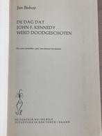 De dag dat Kennedy werd doodgeschoten, Gelezen, Ophalen of Verzenden, Jim Bishop, Overige onderwerpen
